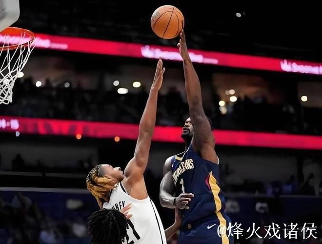 小波特空砍20分,篮网客场不敌鹈鹕 小波特空砍20分,篮网客场不敌鹈鹕